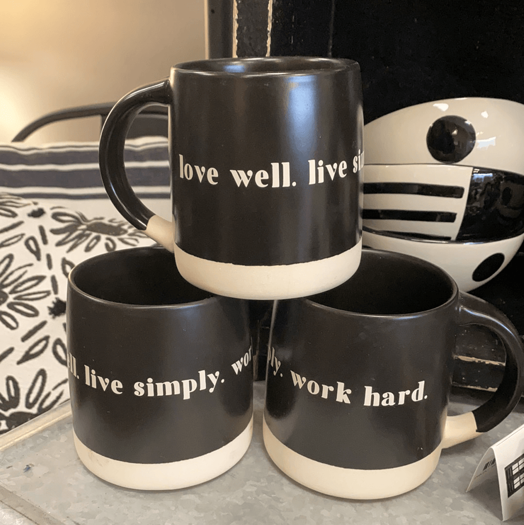 Love Well. Live Simply. Work Hard. Mugs from Crew & Co. - The Vintage Home Studio